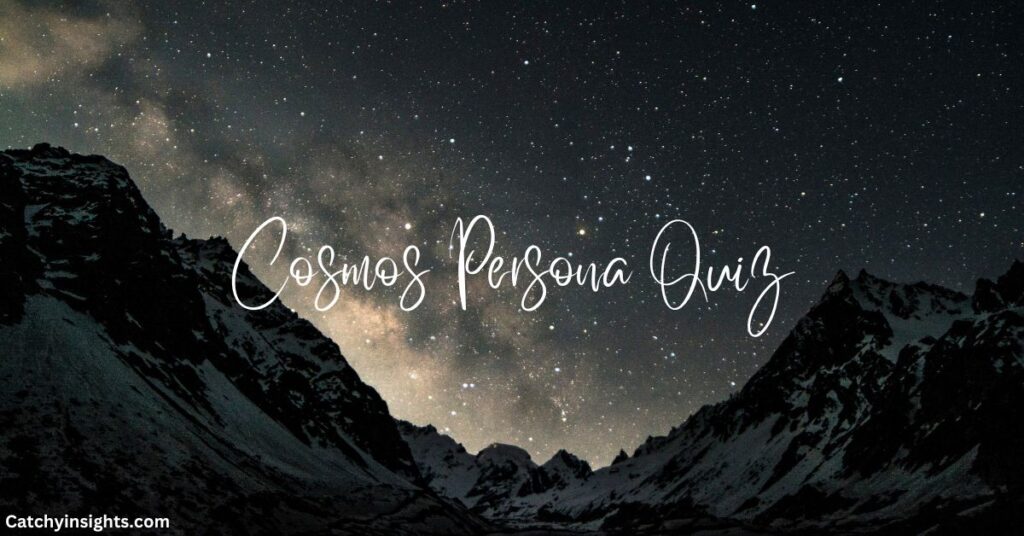 Discover Your Cosmic Identity with the Whimsical Cosmos Persona Quiz